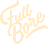 Full Bore Whiskey